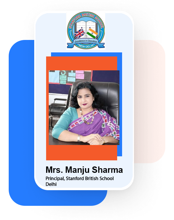 Manju Sharma Stanford British School, Delhi Manju Sharma Stanford British School, Delhi