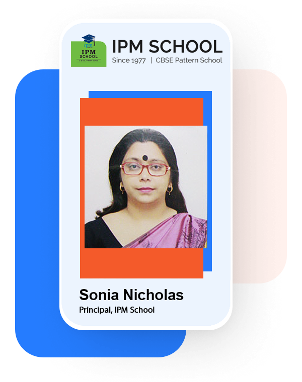 Sonia Nicholas, Principal, IPM School Sonia Nicholas, Principal, IPM School